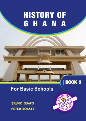 HISTORY OF GHANA BASIC BOOK 3