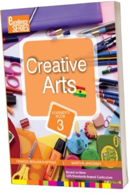 CREATIVE ARTS FOR PRIMARY 3- EXCELLENCE SERIES