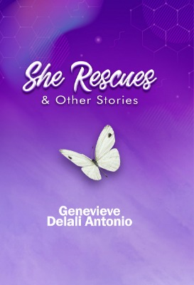 She Rescues & Other Stories