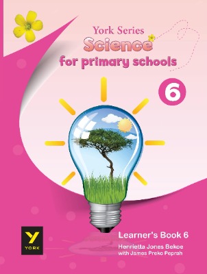 YORK SERIES SCIENCE FOR PRIMARY SCHOOL 6- LEARNERS BOOK