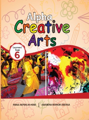 ALPHA CREATIVE ARTS LEARNERS’ BOOK 6