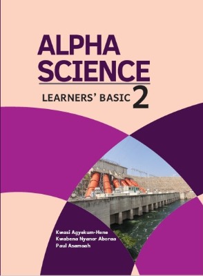 ALPHA SCIENCE 2 FOR PRIMARY 2- LEARNERS' BOOK