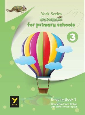 YORK SERIES SCIENCE FOR PRIMARY SCHOOL 3- ENQUIRY BOOK